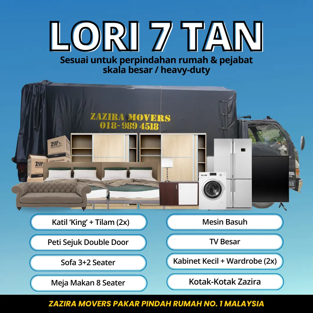 Movers Kajang Lori 7 tan Zazira Movers untuk pindah pejabat & storage Malaysia