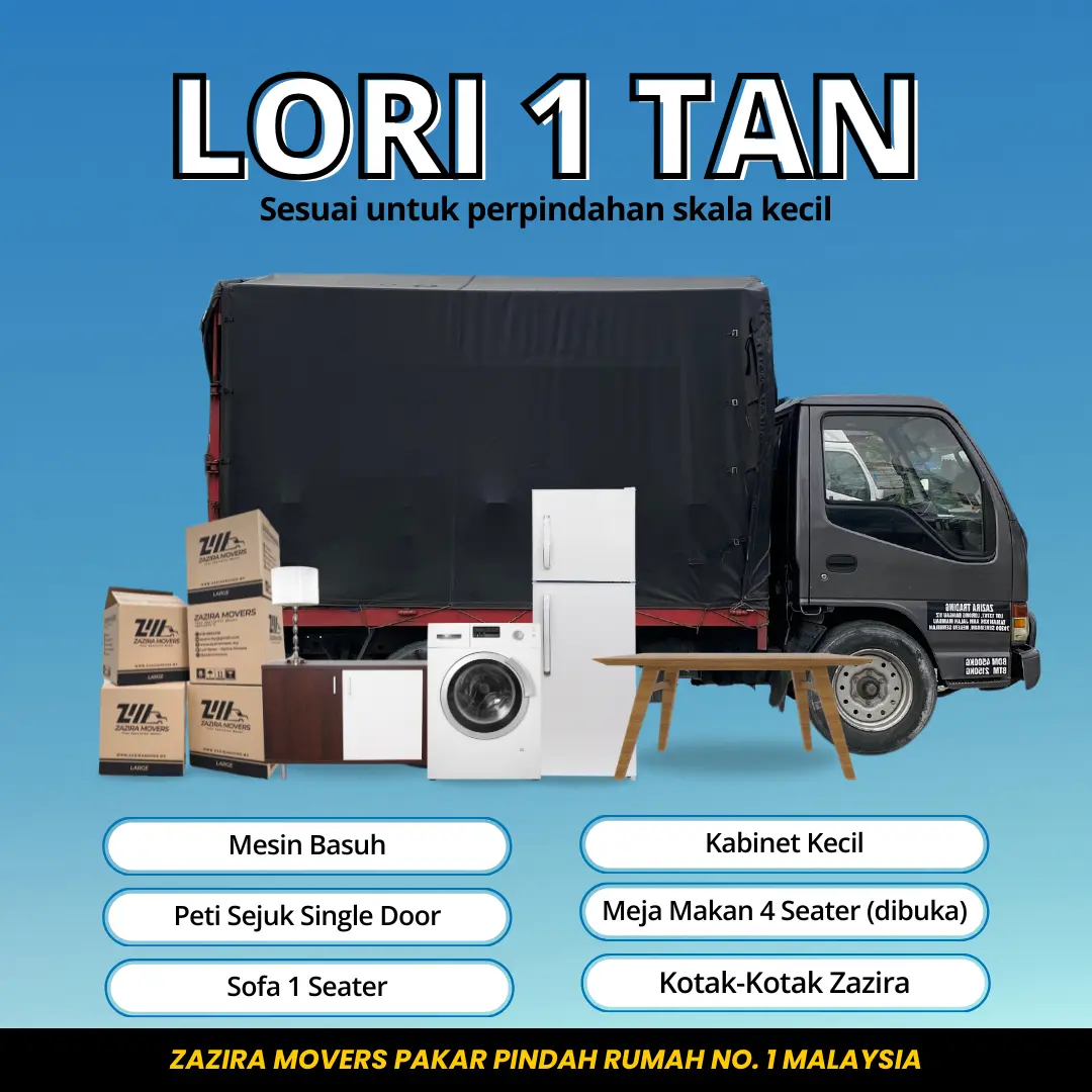 Movers Kajang Lori 1 tan Zazira Movers untuk pindah rumah kecil Malaysia