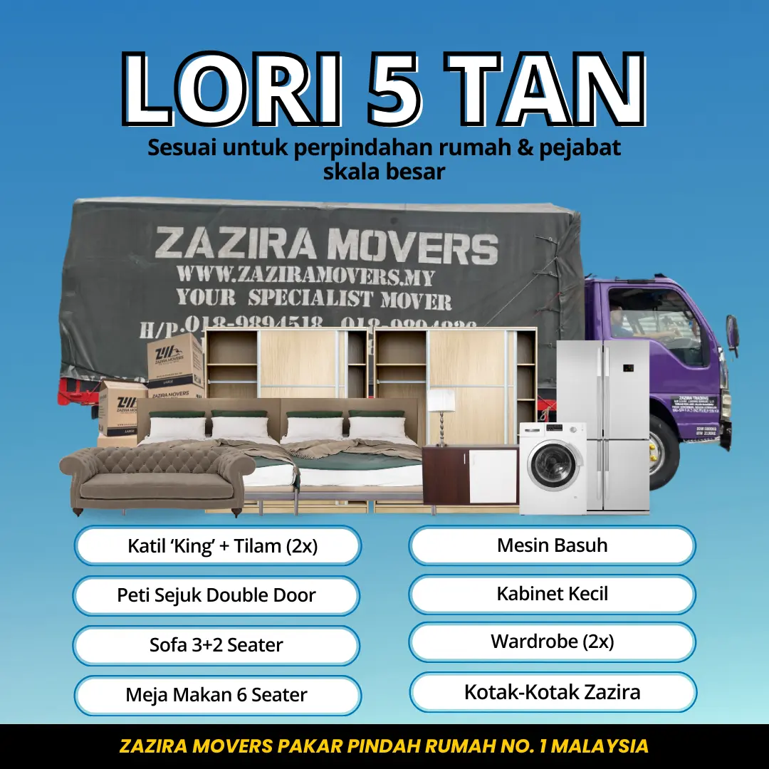 Movers Kajang Lori 5 tan Zazira Movers untuk pindah rumah besar Malaysia