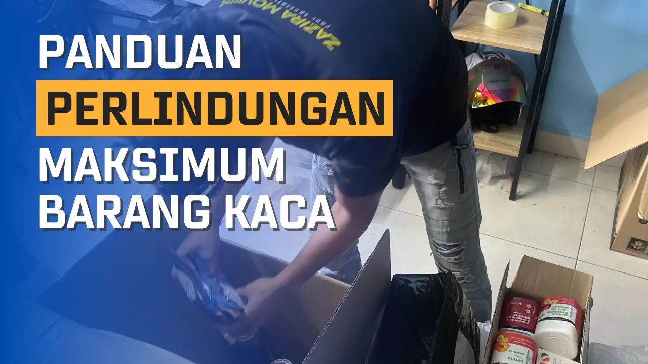 Perkhidmatan Bungkus Barang Kaca: Panduan Perlindungan Maksimum Barang Rapuh 1 bungkus barang kaca dengan perlindungan maksimum zazira movers