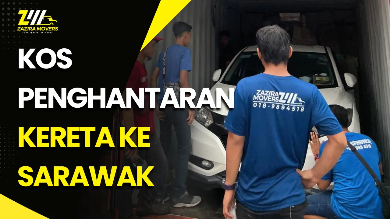 kos penghantaran kereta ke sarawak