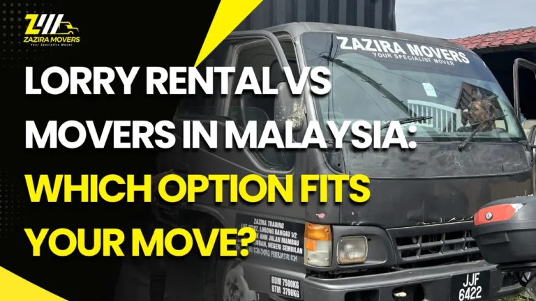 Lorry Rental vs Movers in Malaysia: Which Option Fits Your Move? 1 lorry rental vs movers malaysia